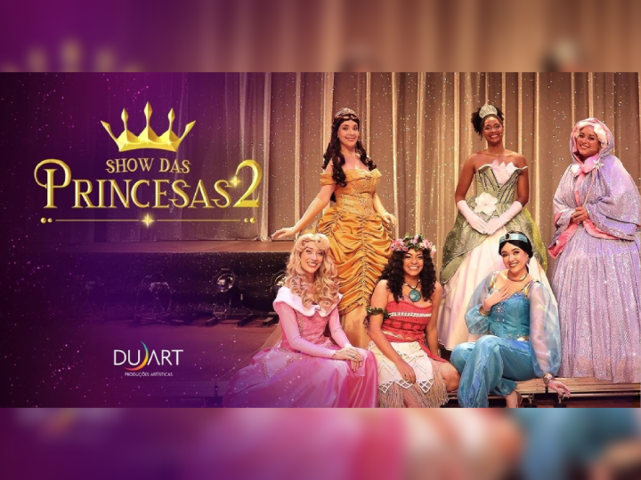 Teatro Municipal de Santa Luzia recebe o Show das Princesas 2 neste próximo domingo Teatro Municipal de Santa Luzia recebe o Show das Princesas 2 neste próximo domingo